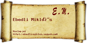 Ebedli Miklós névjegykártya